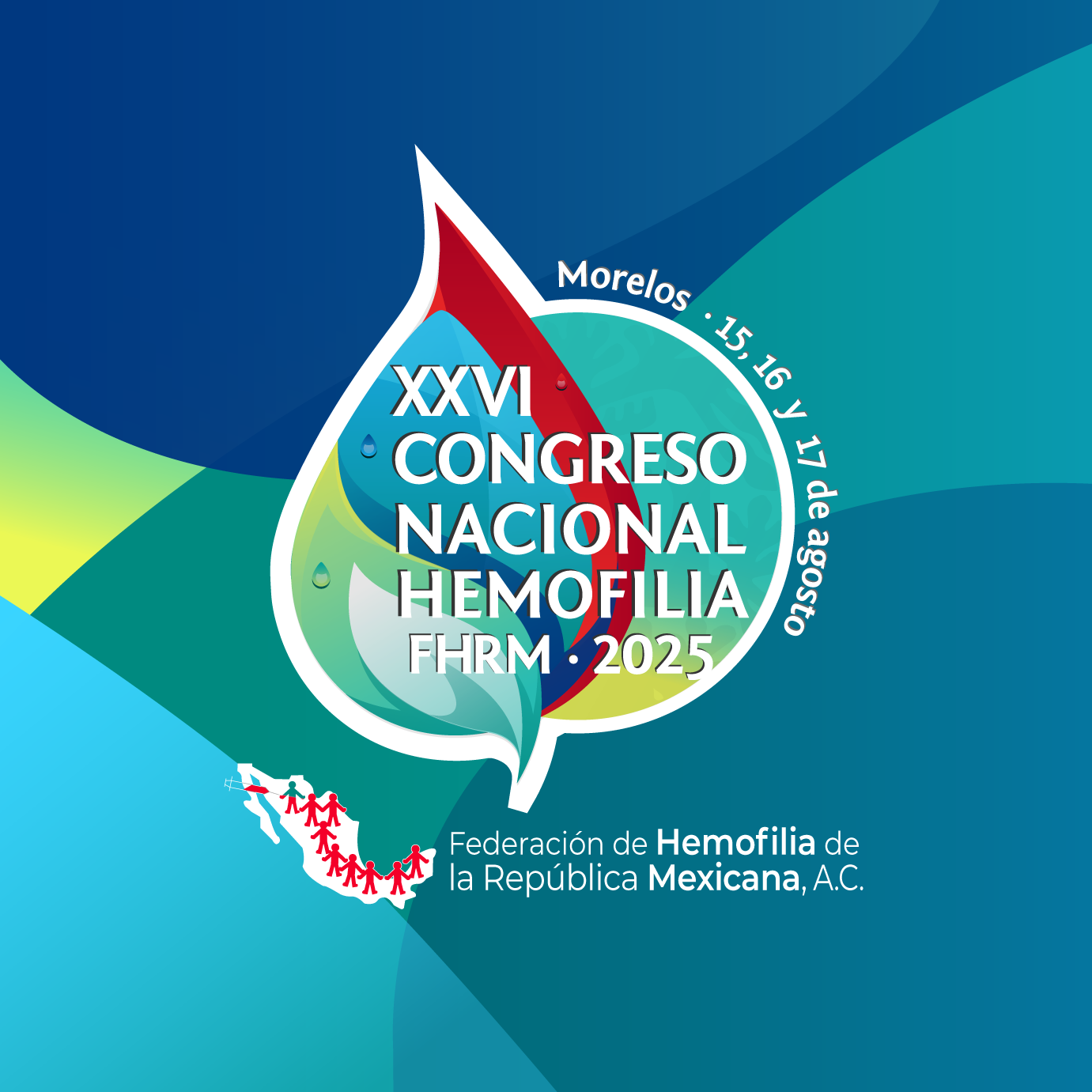 XXVI Congreso Nacional de Hemofilia 2025 FHRM Federación de Hemofilia Méxicna